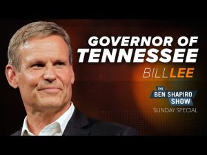 Read more about the article Bill Lee | The Ben Shapiro Show Sunday Special Ep. 133