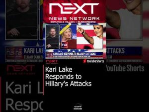 Read more about the article Kari Lake Responds to Hillary’s Attacks #shorts