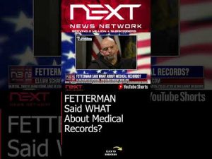 Read more about the article FETTERMAN Said WHAT About Medical Records? #shorts