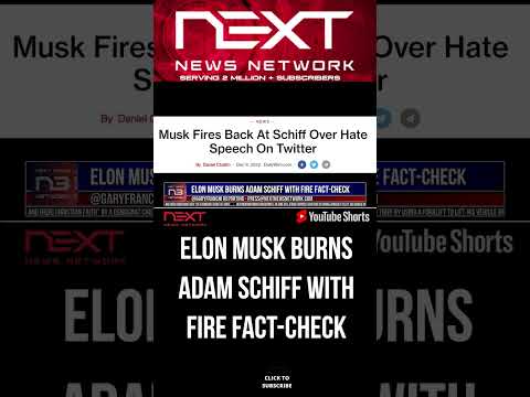 You are currently viewing Elon Musk BURNS Adam Schiff With FIRE FACT-CHECK #shorts