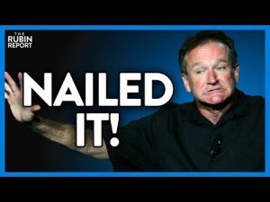 Read more about the article Robin Williams Predicts the Future & Perfectly Roasts This Democrat | Direct Message | Rubin Report