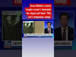 Read more about the article Jesse Watters torpedoes Sam Bankman-Fried’s request for vegan meals in jail #shorts