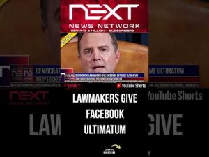 Read more about the article Democratic Lawmakers Give FaceBook Extreme Ultimatum #shorts