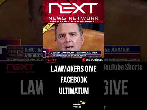 You are currently viewing Democratic Lawmakers Give FaceBook Extreme Ultimatum #shorts