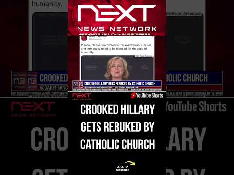 You are currently viewing Crooked Hillary Gets Rebuked by Catholic Church #shorts