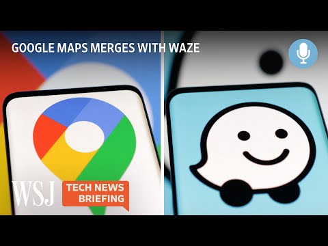 Read more about the article Why Google Is Merging Maps and Waze | Tech News Briefing Podcast | WSJ