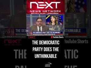 Read more about the article The Democratic Party Does The Unthinkable #shorts