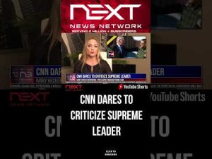 Read more about the article CNN Dares To Criticize Supreme Leader #shorts