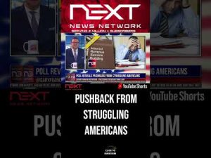 Read more about the article Poll Reveals Pushback from Struggling Americans #shorts