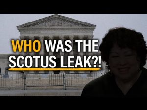 Read more about the article Does the Supreme Court TRULY not know who LEAKED Roe v Wade?