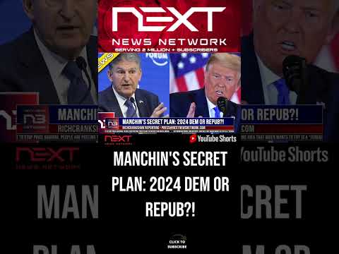 You are currently viewing Manchin’s Secret Plan: 2024 Dem Or Repub?! #shorts