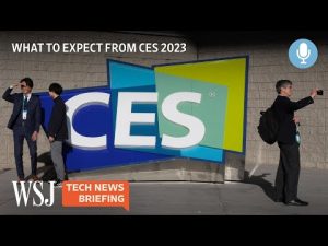 Read more about the article CES 2023: Tech Trends and Gadgets to Expect | Tech News Briefing Podcast | WSJ