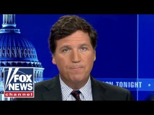 Read more about the article Tucker: This is a highly aggressive propaganda campaign