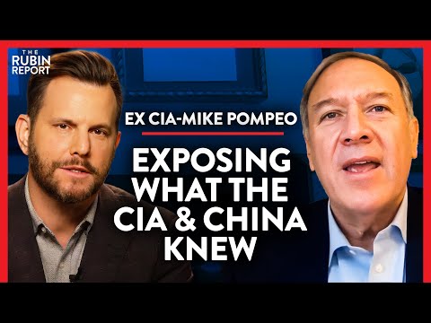 You are currently viewing Naming the Bad Actors in the CIA & China’s Biggest COVID Lie | Mike Pompeo | POLITICS | Rubin Report