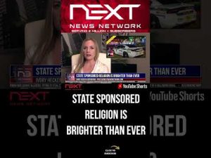 Read more about the article State Sponsored Religion is Brighter Than Ever #shorts