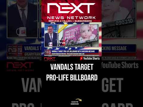 You are currently viewing Vandals target pro-life billboard with shocking message #shorts