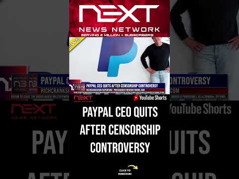 You are currently viewing PayPal CEO Quits After Censorship Controversy #shorts