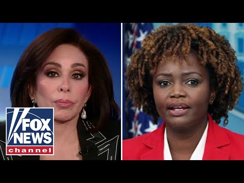 You are currently viewing Judge Jeanine: I’m sick of Karine Jean-Pierre and her word salads