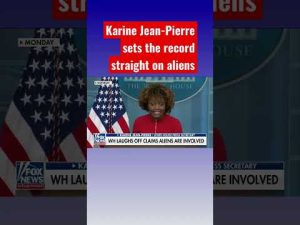 Read more about the article Karine Jean-Pierre: There is no indication of aliens #shorts