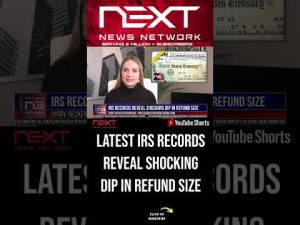 Read more about the article IRS Records Reveal Shocking Dip In Refund Size #shorts