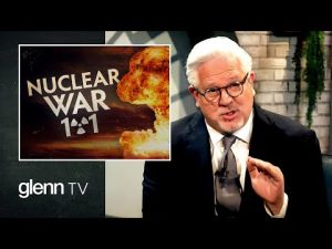 Read more about the article How to Prepare for the HORRIFYING Reality of Nuclear War | Glenn TV | Ep 254