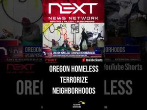 Read more about the article Oregon Homeless Terrorize Neighborhoods #shorts