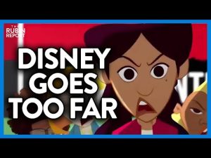 Read more about the article Disney Crosses the Line with Cartoon Pushing Radical Extremism | DM CLIPS | Rubin Report