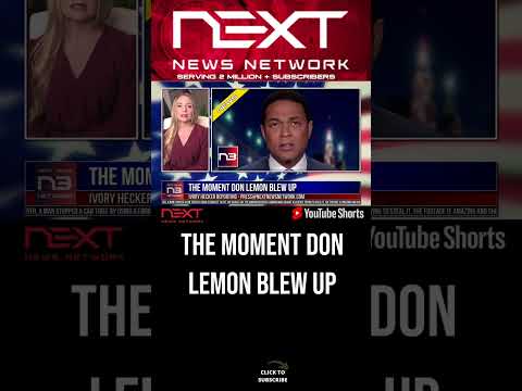 You are currently viewing The Moment Don Lemon Blew Up #shorts