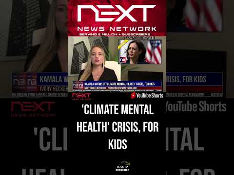 You are currently viewing Kamala Warns Of ‘Climate Mental Health’ Crisis, For Kids #shorts