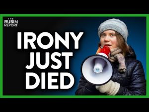 Read more about the article Hilarious Irony of Her Protest Is Lost on Greta Thunberg | ROUNDTABLE | Rubin Report