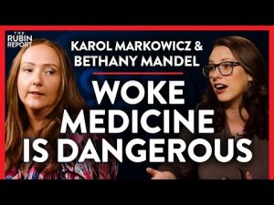 Read more about the article This Field Going Woke Is Scary (Pt. 3) | Karol Markowicz & Bethany Mandel | POLITICS | Rubin Report