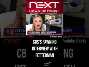 Read more about the article CBS’s Fawning Interview With Fetterman #shorts