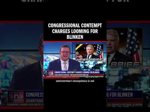 You are currently viewing Congressional Contempt Charges Looming for Blinken