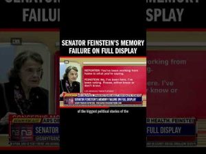 Read more about the article Senator Feinstein’s Memory Failure on FULL Display