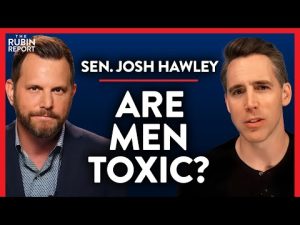 Read more about the article Listen Closely to the Real Meaning of the Left’s War on Men | Josh Hawley | POLITICS | Rubin Report