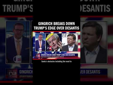 You are currently viewing Gingrich Breaks DOWN Trump’s Edge Over DeSantis