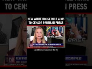 Read more about the article New White House Rule Aims to Censor Partisan Press