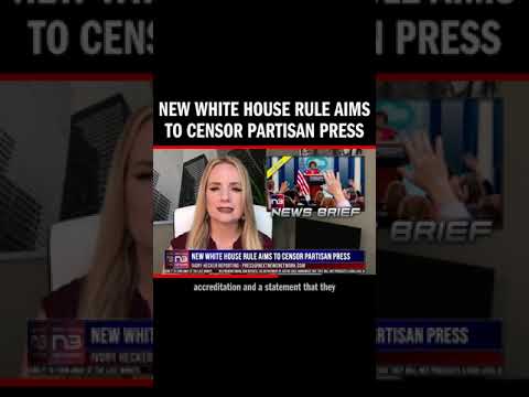 You are currently viewing New White House Rule Aims to Censor Partisan Press