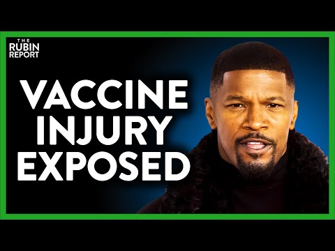 You are currently viewing Jamie Foxx’s Vaccine Injury Details Leaked as Scandal Explodes | ROUNDTABLE | Rubin Report