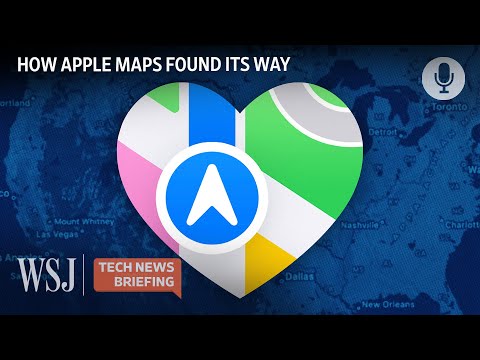 Read more about the article How Apple Maps Fixed Its Hated Navigation App | WSJ Tech News Briefing