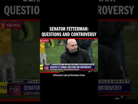 You are currently viewing Senator Fetterman: Questions and Controversy