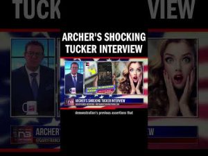 Read more about the article Archer’s Shocking Tucker Interview