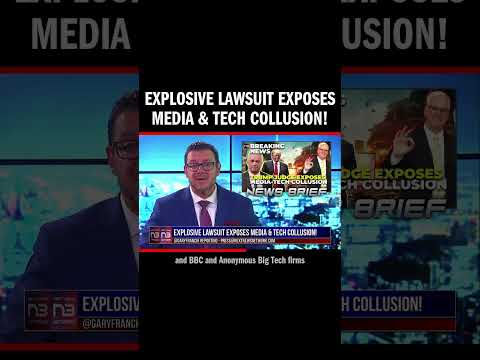 You are currently viewing Explosive Lawsuit Exposes Media & Tech Collusion!