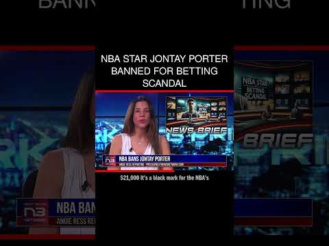 You are currently viewing NBA Star Jontay Porter Banned for Betting Scandal