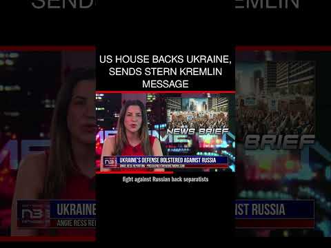 You are currently viewing US House Backs Ukraine, Sends Stern Kremlin Message