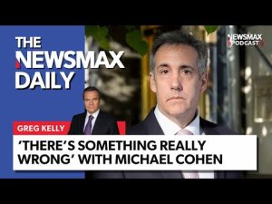 Read more about the article Greg Kelly: ‘Something Really Wrong’ with Michael Cohen | The NEWSMAX Daily (05/14/24)