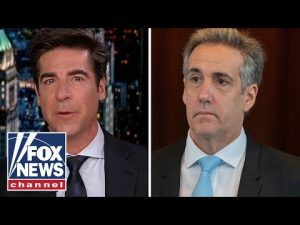 Read more about the article Jesse Watters: Michael Cohen fell apart under cross examination