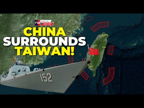 You are currently viewing China Just SURROUNDED Taiwan In MASSIVE Military Action