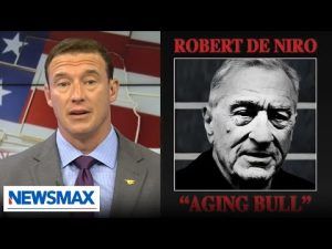 Read more about the article Carl Higbie: Robert De Niro, you’re not an actual mobster