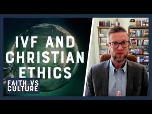 Read more about the article How Christians Should Look at IVF | Faith vs. Culture – June 17, 2024